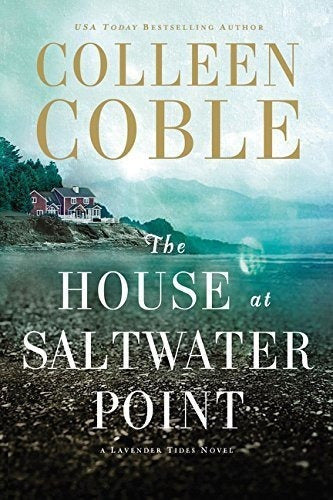 The House At Saltwater Point una Novela De Las Mareas