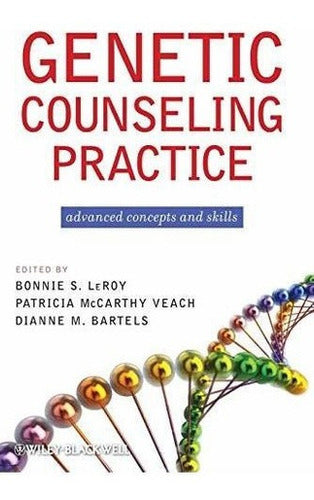 Práctica De Asesoramiento Genético libro