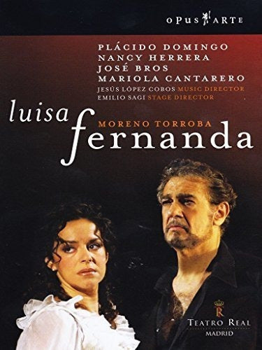 DVD - Moreno Torroba: Luisa Fernanda - Teatro Real Madrid
