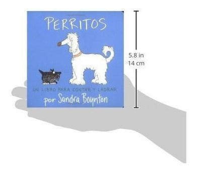 Perritos: Un Libro Para Contar Y Ladrar