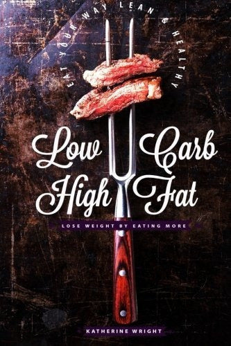 Bajos En Carbohidratos Altos En Grasa Cómo Perder Peso