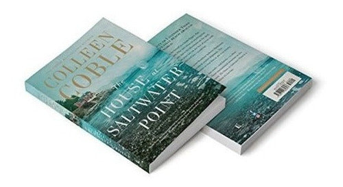 The House At Saltwater Point una Novela De Las Mareas