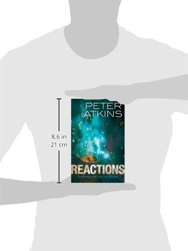 Reacciones: La Vida Privada De Los Átomos