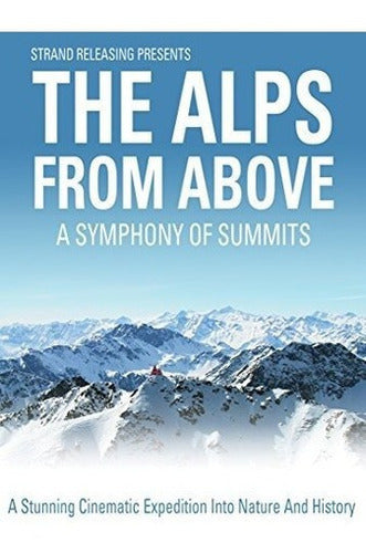 Los Alpes Desde Arriba: Una Sinfonía De Cumbres
