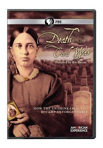 Experiencia Americana: La Muerte Y La Guerra Civil