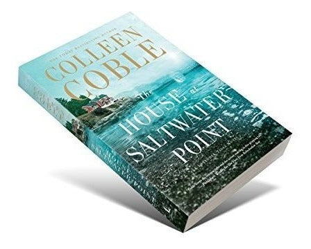 The House At Saltwater Point una Novela De Las Mareas