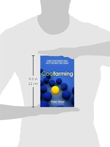 Coolfarming: Convierta Su Gran Idea En La Próxima Gran Cosa