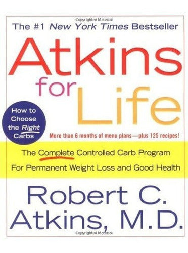 Libro Atkins For Life El Programa Completo De Carbohidratos