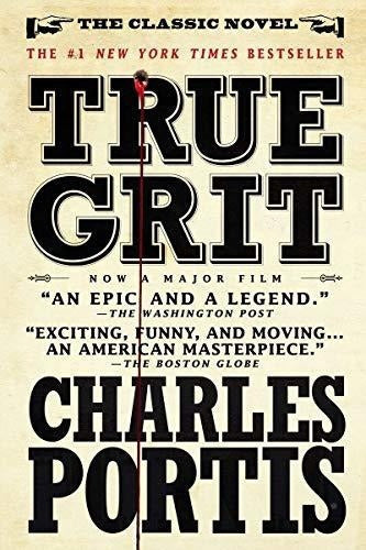 True Grit: Una Novela