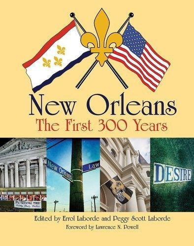 libro Nueva Orleans Los Primeros 300 Años