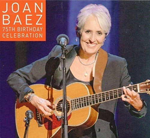 Joan Baez 75 Cumpleaños Celebración