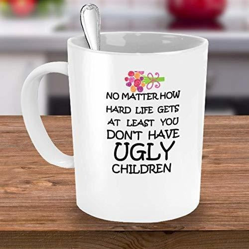 No Importa Lo Difícil Que Sea La Vida Al Menos No Tienes