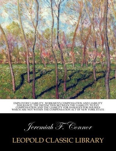 Responsabilidad De Los Empleadores, Indemnización Laboral Y