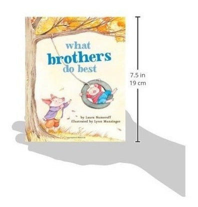 Lo Que Los Hermanos Hacen Mejor