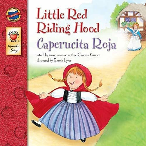 Caperucita Roja(historias de recuerdos)(edición en inglés y
