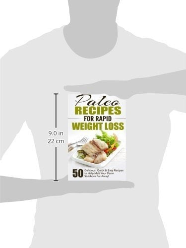 Recetas De Paleo Para Una Rápida Pérdida De Peso libro