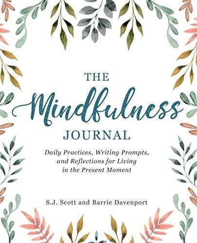 The Mindfulness Journal Prácticas Diarias Mensajes