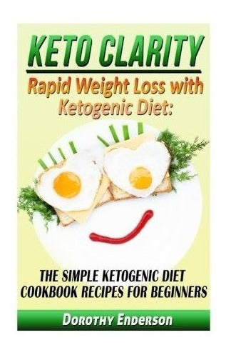 Claridad De Ceto Pérdida Rápida De Peso Con Dieta
