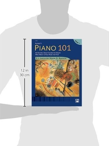 Alfred's Piano 101, Bk 1: ¡un Emocionante Curso En Grupo