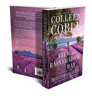 La Vista Desde La Bahía De Rainshadow una Novela De Las