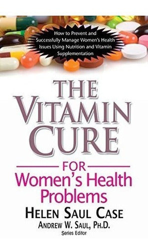 libro de La Vitamina C Para Problemas De Salud De La Mujer