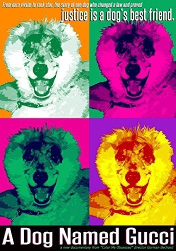 Un Perro Llamado Gucci
