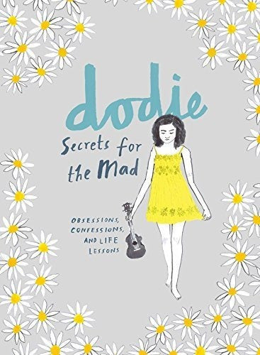 Secretos Para Los Locos: Obsesiones, Confesiones Y Lecciones