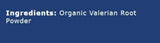Organic Valerian polvo de raíz – Valeriana Officinalis¡