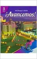 ¡Avancemos!: 3 Tres Edición estudiantil (Edición Español)