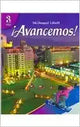 ¡Avancemos!: 3 Tres Edición estudiantil (Edición Español)