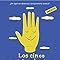 Los cinco mandamientos para tener una vida plena