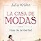 La casa de modas (HIJAS DE LA LIBERTAD/DAUGHTERS OF LIBERTY)