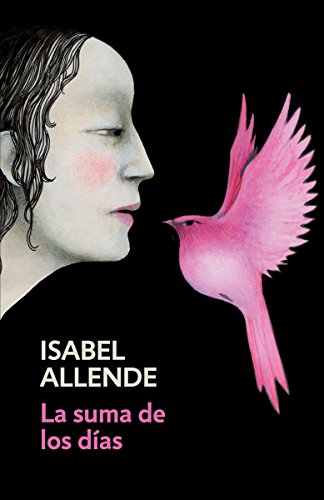 Libro: La suma de los días (Spanish Edition)