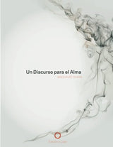 Un Discurso para el Alma Edición a color