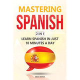 Dominar el español 2 en 1: aprende español  solo 10 minutos