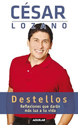 libro Destellos Reflexiones que darán más luz a tu vida