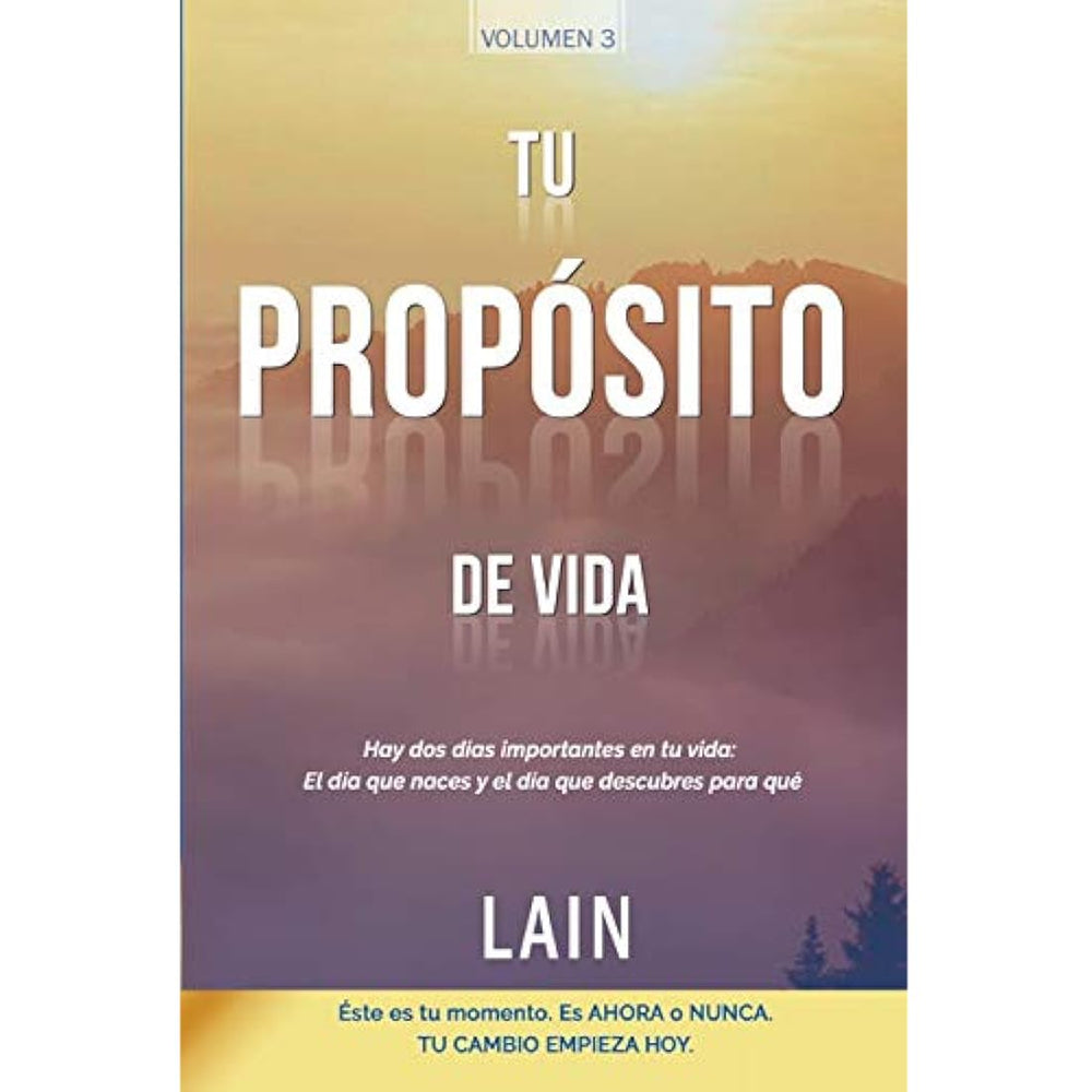 Tu Propósito de Vida (La Voz de Tu Alma)