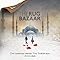 The Rug Bazaar: A Chapbook, libro