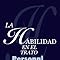 La Habilidad En El Trato Personal libro