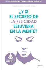 El libro definitivo para aprender a meditar
