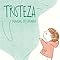 Tristeza. Manual de usuario (Spanish Edition)