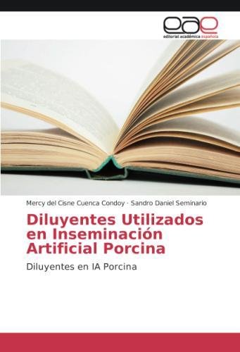Diluyentes Utilizados en Inseminación Artificial Porcina