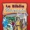 La Biblia ilustrada (Spanish Edition)