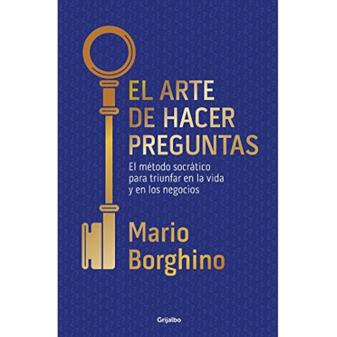 El arte de hacer preguntas / El arte de hacer preguntas
