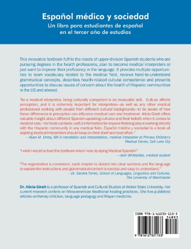 Español Medico y Sociedad: Un Libro Para Estudiantes