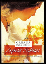 Creada Para Ser Su Ayuda Idonea: Descubre Como Puede Dios
