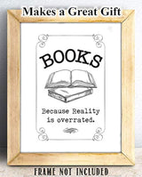 Libros: porque la realidad está sobrevalorada