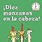 Diez manzanas en la cabeza edición en español