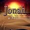 Jonás en el tiempo de los reyes una novela
