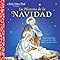 La Historia de la Navidad (Edición Español)